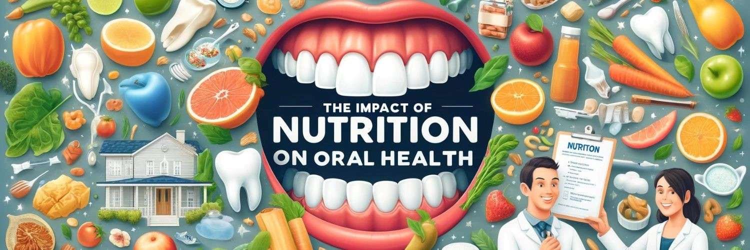 The Role of Diet in Maintaining Oral Health